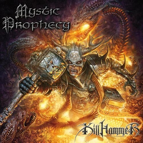 Mystic Prophecy/Killhammer